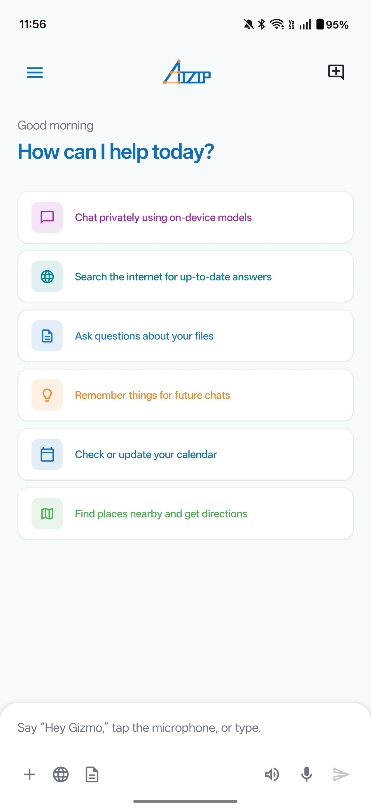 Gizmo app home screen showing 'How can I help today?' with suggested actions